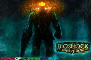 Bioshock 2 Free Download By Worldofpcgames