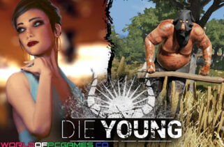 Die Young Free Download By Worldofpcgames