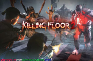 Killing Floor 2 Free Download By Worldofpcgames