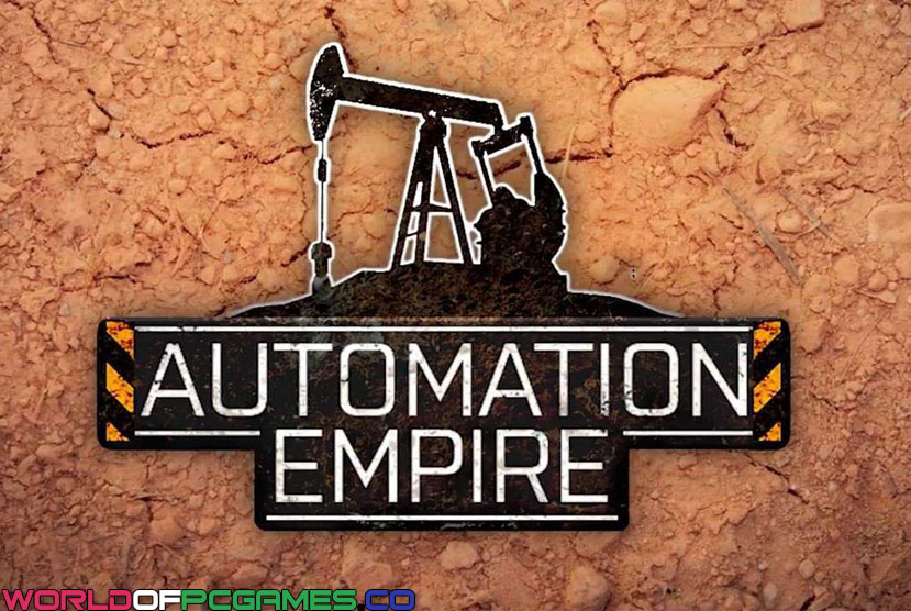 Automation Empire Free Download By Worldofpcgames