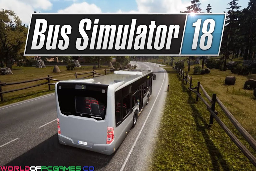 Bus Simulator 18 Free Download By Worldofpcgames