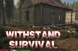 Withstand Survival Free Download By Worldofpcgames