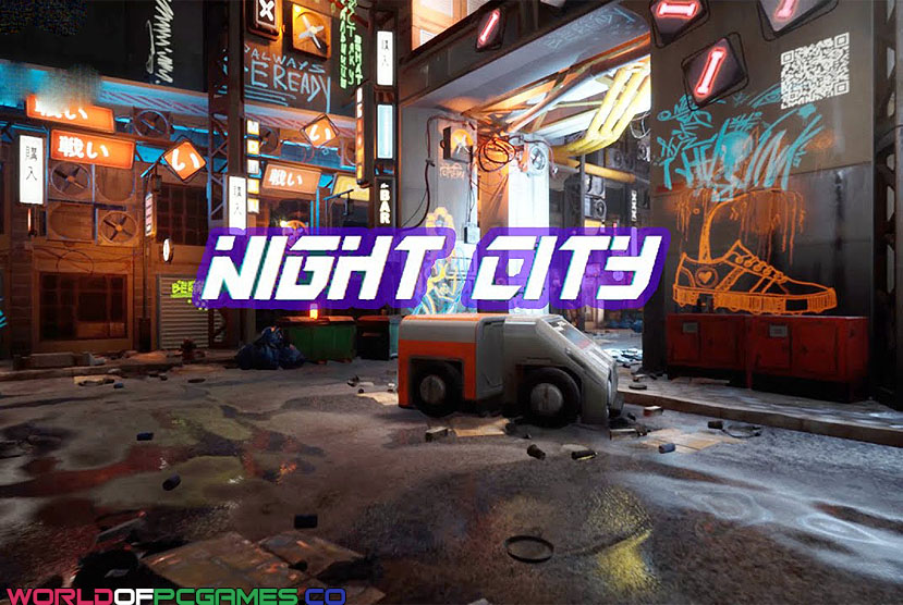 Cyberpunk Game Night City Free Download By Worldofpcgames