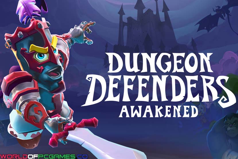 Dungeon Defenders Awakened Free Download By Worldofpcgames