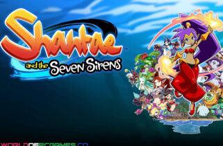 Shantae and the Seven Sirens Free Download By Worldofpcgames