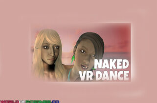 Naked VR Dance Free Download By Worldofpcgames