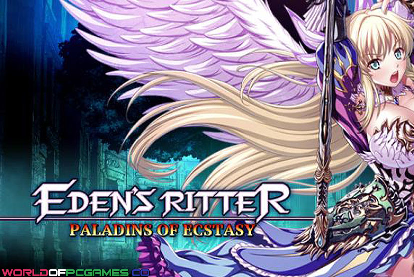 Eden's Ritter Paladins of Ecstasy Free Download By Worldofpcgames