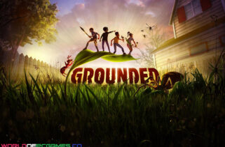 Grounded Free Download By Worldofpcgames