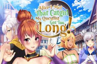 After I met that catgirl my questlist got too long Free Download By Worldofpcgames