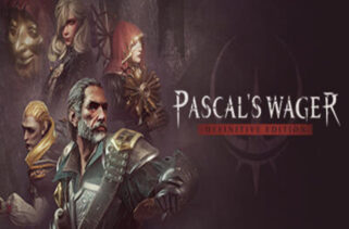 Pascal’s Wager Definitive Edition Free Download By Worldofpcgames
