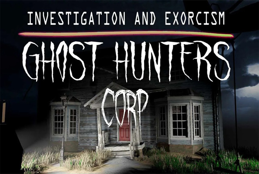 Ghost Hunters Corp Free Download By Worldofpcgames