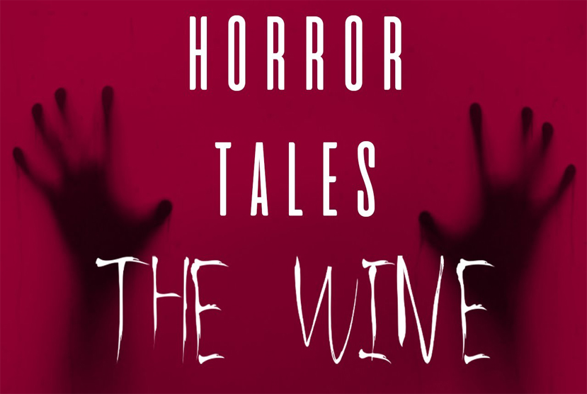 HORROR TALES The Wine Free Download By Worldofpcgames