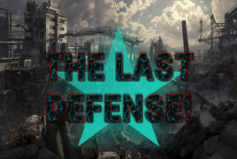 THE LAST DEFENSE Free Download By Worldofpcgames