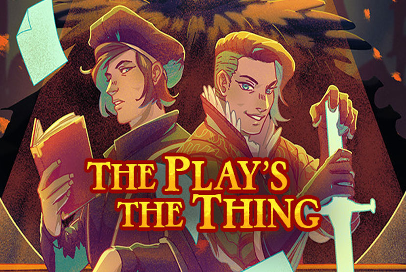 The Plays the Thing Free Download By Worldofpcgames