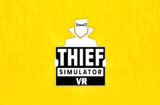 Thief Simulator VR Free Download By Worldofpcgames