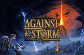 Against the Storm Free Download By Worldofpcgames
