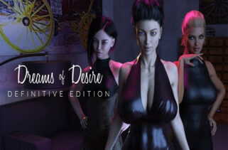 Dreams of Desire Free Download Definitive Edition By Worldofpcgames