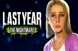 Last Year The Nightmare Free Download By Worldofpcgames