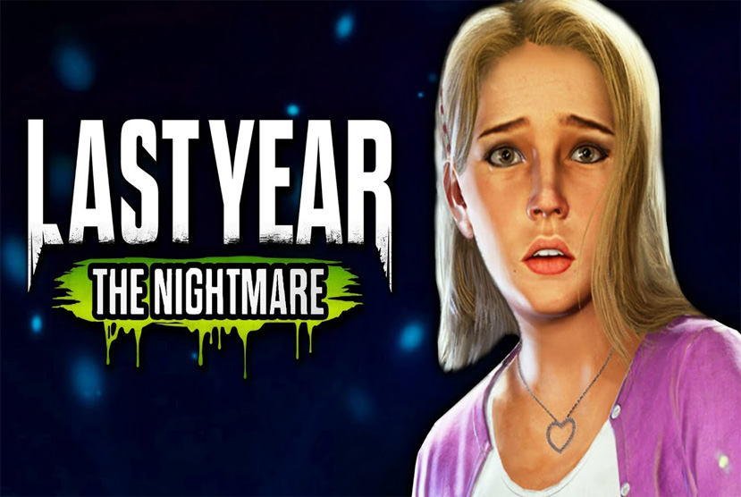 Last Year The Nightmare Free Download By Worldofpcgames