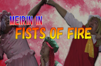 MEIRIN IN FISTS OF FIRE Free Download By Worldofpcgames