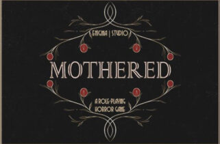 MOTHERED A ROLE PLAYING HORROR GAME Free Download By Worldofpcgames