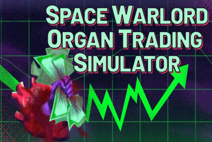 Space Warlord Organ Trading Simulator Free Download By Worldofpcgames
