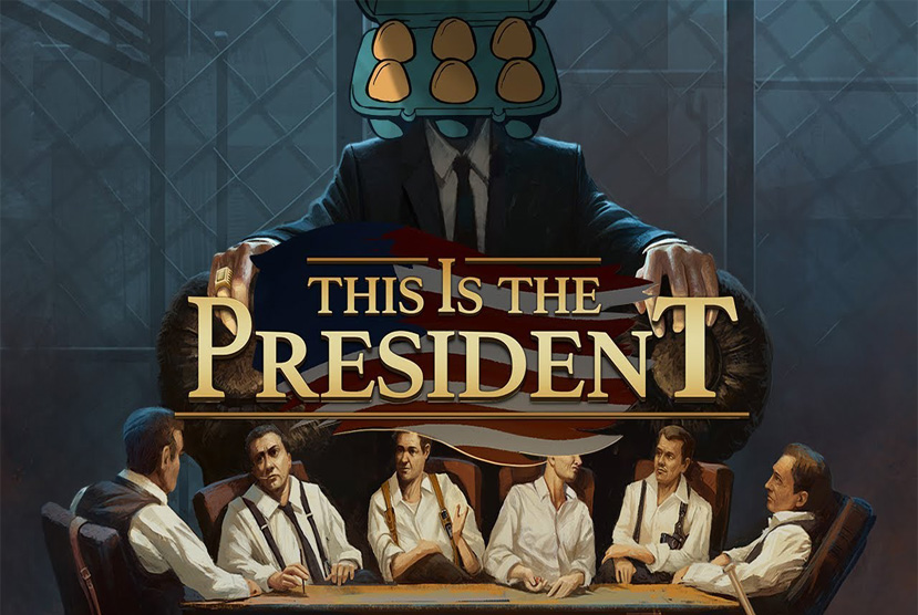 This Is the President Free Download By Worldofpcgames