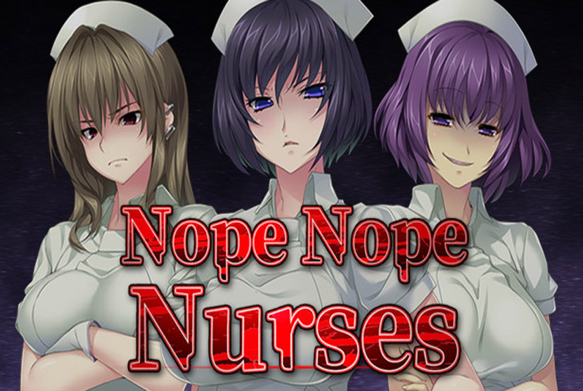 Nope Nope Nurses Free Download By Worldofpcgames