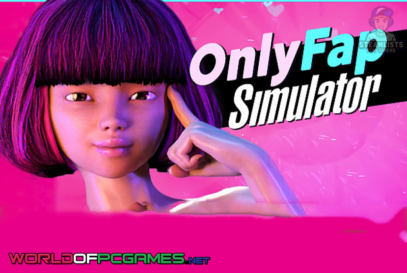 OnlyFap Simulator Free Download By Worldofpcgames