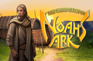 The Chronicles of Noah’s Ark Free Download By Worldofpcgames