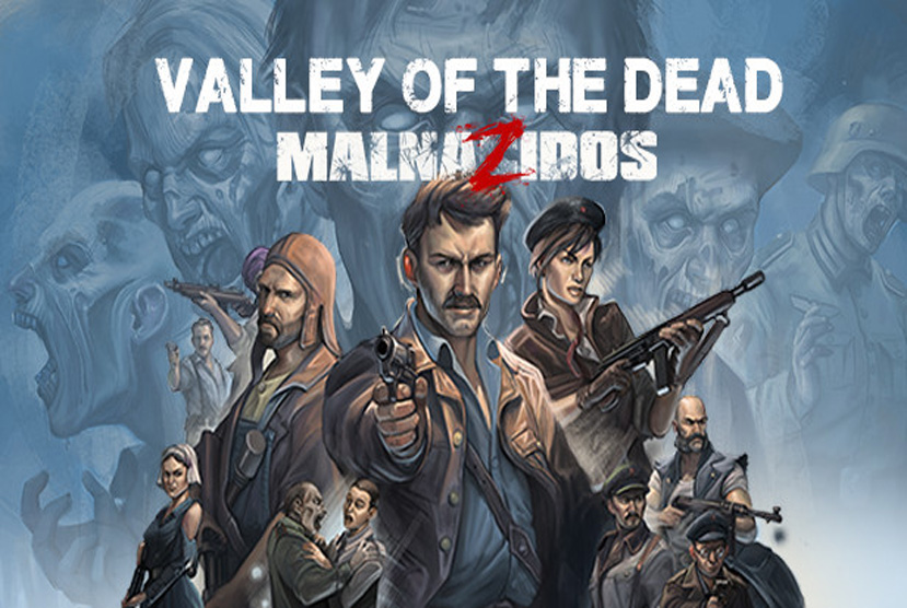Valley of the Dead MalnaZidos Free Download By Worldofpcgames