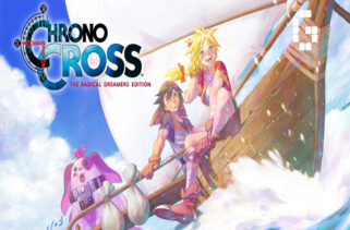 CHRONO CROSS THE RADICAL DREAMERS EDITION Free Download By Worldofpcgames