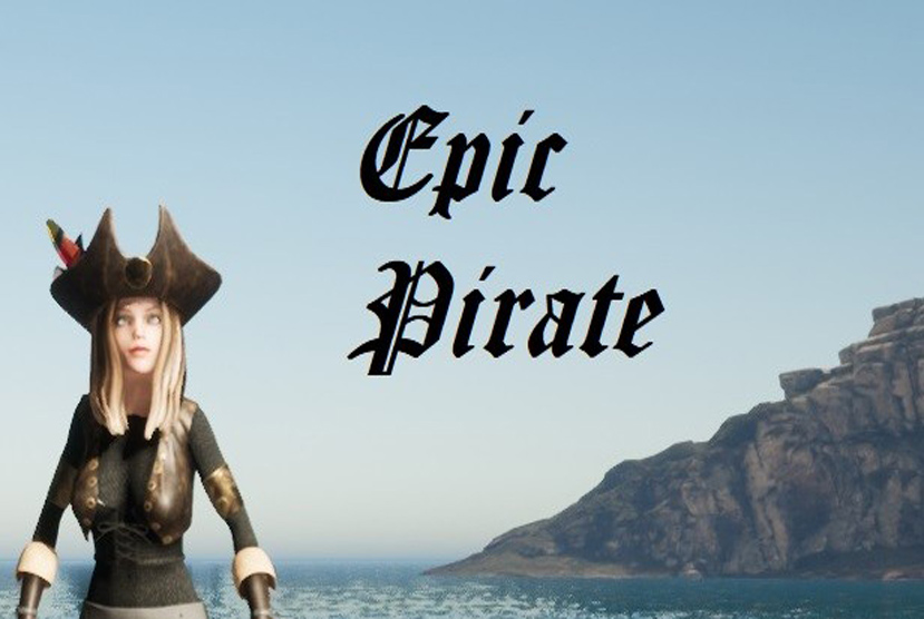 Epic Pirate Free Download By Worldofpcgames