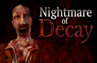 Nightmare of Decay Free Download By Worldofpcgames
