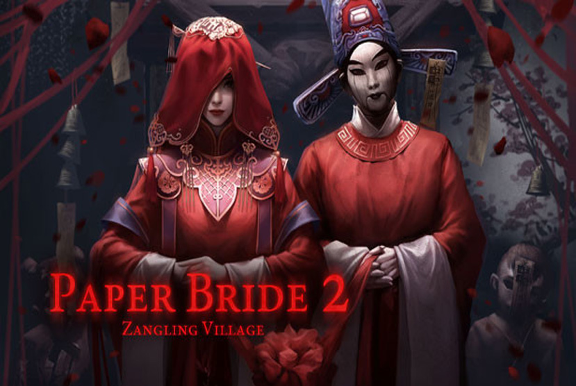 Paper Bride 2 Zangling Village Free Download By Worldofpcgames