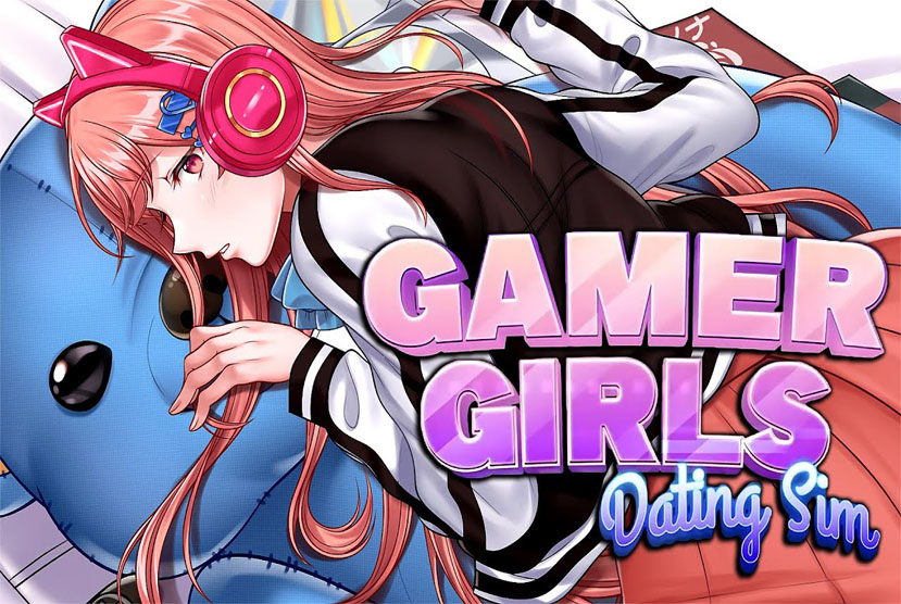 Gamer Girls Dating Sim Free Download By Worldofpcgames