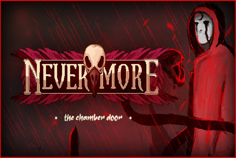 Nevermore The Chamber Door Free Download By Worldofpcgames