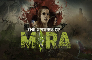 The Redress of Mira Free Download By Worldofpcgames