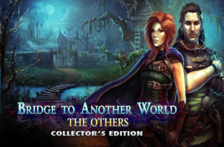 Bridge to Another World The Others Collector’s Edition Free Download By Worldofpcgames