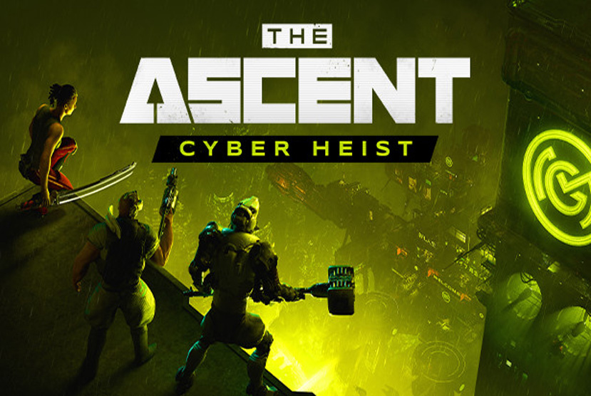 The Ascent Cyber Heist Free Download By Worldofpcgames