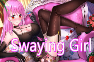 Swaying Girl Free Download By Worldofpcgames