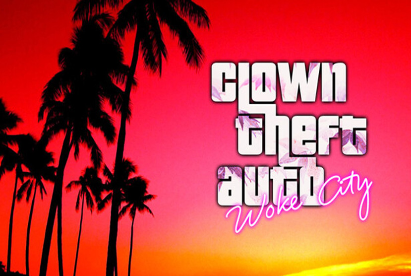 Clown Theft Auto Woke City Free Download By Worldofpcgames