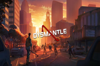 DYSMANTLE Free Download By Worldofpcgames