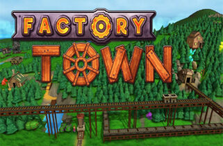 Factory Town Free Download By Worldofpcgames