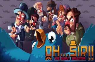 Oh…Sir!! The Insult Simulator Free Download By Worldofpcgames