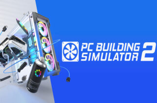 PC Building Simulator 2 Free Download By Worldofpcgames