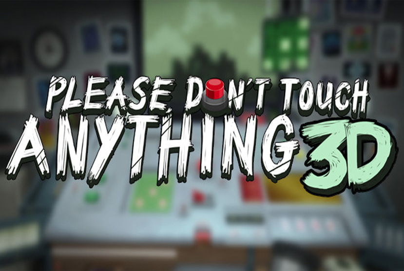 Please Don’t Touch Anything 3D Free Download By Worldofpcgames