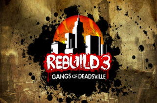 Rebuild 3 Gangs of Deadsville Free Download By Worldofpcgames