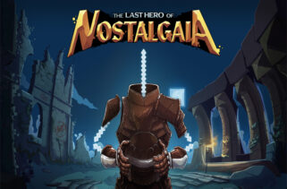 The Last Hero Of Nostalgaia Free Download By Worldofpcgames