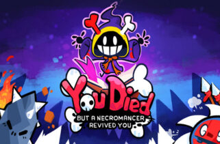You Died but a Necromancer revived you Free Download By Worldofpcgames